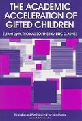 Cover: The Academic Acceleration of Gifted Children - Teachers' College Press