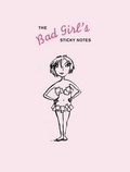 Cover: Bad Girl's Line - Chronicle Books
