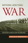 Cover: Nothing Less Than War - The University Press of Kentucky