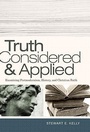 Cover: Truth Considered and Applied - Broadman & Holman Publishers