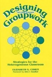 Enlarge image Cover: Designing Group Work - Teachers' College Press