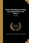 Cover: Works. With Notes and Illus. by Joseph Warton, and Others; Volume 04 - Wentworth Press
