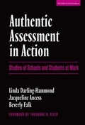 Cover: Authentic Assessment in Action - Teachers' College Press