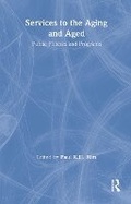 Cover: Services to the Aging and Aged - Routledge