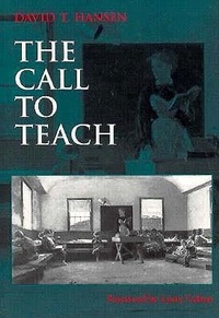 Enlarge image Cover: The Call to Teach - Teachers' College Press