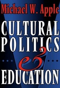 Cover: Cultural Politics and Education - Teachers' College Press