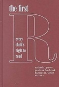 Cover: The First R - Teachers' College Press