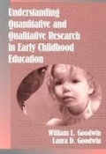 Cover: Understanding Quantitative and Qualitative Research in Early Childhood Education - Teachers' College Press