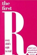 Cover: The First R - Teachers' College Press