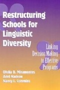 Cover: Restructuring Schools for Linguistic Diversity - Teachers' College Press