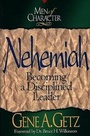 Cover: Men of Character: Nehemiah - Broadman & Holman Publishers