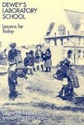 Cover: Dewey's Laboratory School - Teachers' College Press