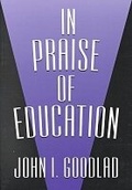 Cover: In Praise of Education - Teachers' College Press