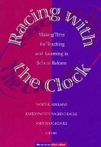 Enlarge image Cover: Racing with the Clock - Teachers' College Press