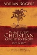 Cover: What Every Christian Ought to Know Day by Day - B & H International