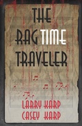 Cover: The RagTime Traveler - Poisoned Pen Press