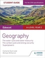 Cover: Edexcel A-level Year 2 Geography Student Guide 3: The Water Cycle and Water Insecurity; The Carbon Cycle and Energy Security; Superpowers - Philip Allan Updates