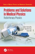 Cover: Problems and Solutions in Medical Physics - CRC Press