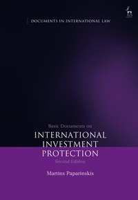 Enlarge image Cover: Basic Documents on International Investment Protection - Hart Publishing