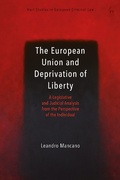 Bild: The European Union and Deprivation of Liberty - Hart Publishing