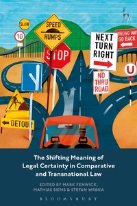 Abbildung von: The Shifting Meaning of Legal Certainty in Comparative and Transnational Law - Hart Publishing