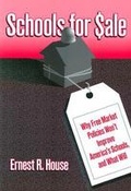 Cover: Schools for Sale - Teachers' College Press