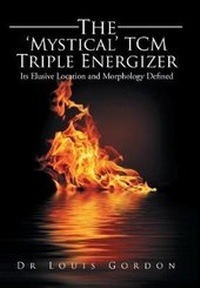 Enlarge image Cover: The 'Mystical' TCM Triple Energizer - Xlibris