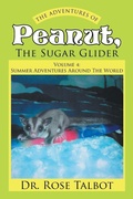 Cover: The Adventures Of Peanut, The Sugar Glider - Xlibris