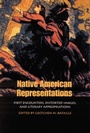 Cover: Native American Representations - University of Nebraska Press