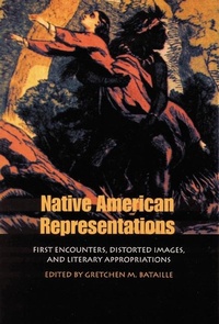 Enlarge image Cover: Native American Representations - University of Nebraska Press