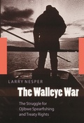 Cover: The Walleye War - University of Nebraska Press