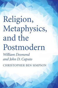 Enlarge image Cover: Religion, Metaphysics, and the Postmodern - Wipf & Stock Publishers