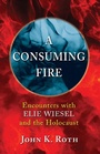 Cover: A Consuming Fire - Wipf & Stock Publishers