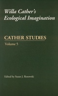 Cover: Cather Studies, Volume 5 - University of Nebraska Press