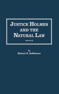 Cover: Justice Holmes and the Natural Law - Routledge