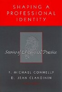 Enlarge image Cover: Shaping a Professional Identity - Teachers' College Press