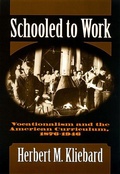 Cover: Schooled to Work - Teachers' College Press