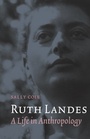 Cover: Ruth Landes - University of Nebraska Press