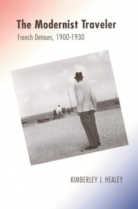 Abbildung von: The Modernist Traveler - University of Nebraska Press