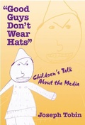 Cover: Good Guys Don't Wear Hats - Teachers' College Press