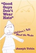 Cover: Good Guys Don't Wear Hats - Teachers' College Press