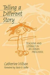 Enlarge image Cover: Telling a Different Story - Teachers' College Press