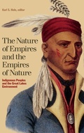 Cover: The Nature of Empires and the Empires of Nature - Wilfrid Laurier University Press