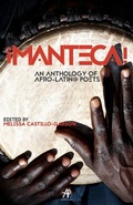 Cover: Manteca! an Anthology of Afro-Latin@ Poets - Arte Publico Press
