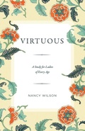 Cover: Virtuous - Canon Press