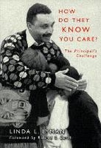 Enlarge image Cover: How Do They Know You Care? - Teachers' College Press