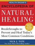 Cover: HEALTH RADAR'S ENCYCLOPEDIA OF NATURAL HEALING - Humanix Books