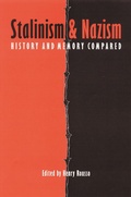 Cover: Stalinism and Nazism - University of Nebraska Press
