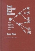 Cover: Good Schools/Real Schools - Teachers' College Press
