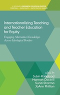 Cover: Internationalizing Teaching and Teacher Education for Equity - Information Age Publishing